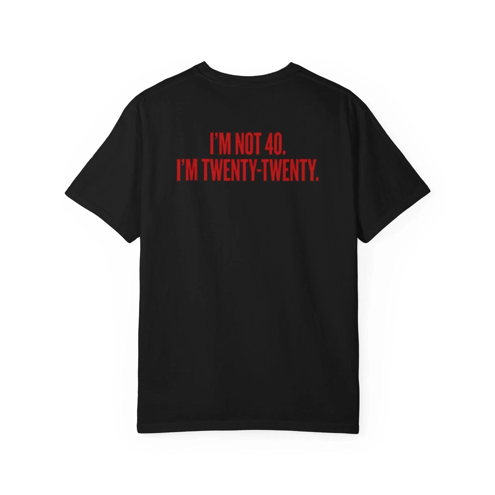 i am not 40, Birthday Gifts Men, 12O